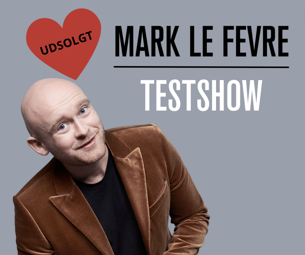 Mark Le Fevre - Testshow på Realen.  